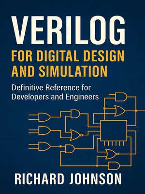 cover image of Verilog for Digital Design and Simulation